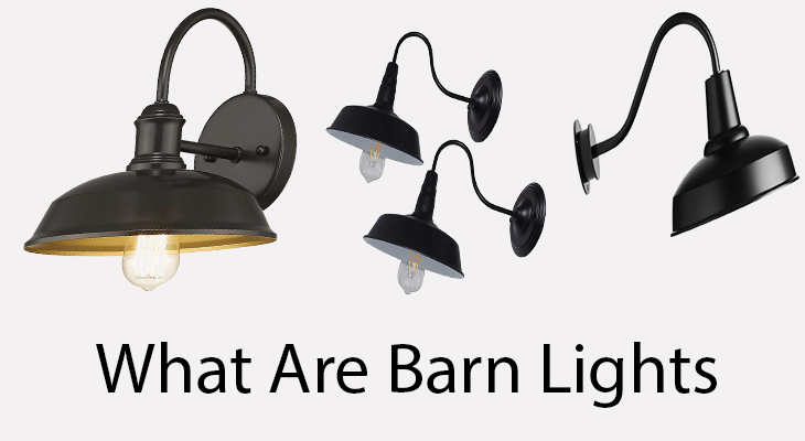 What Are Barn Lights