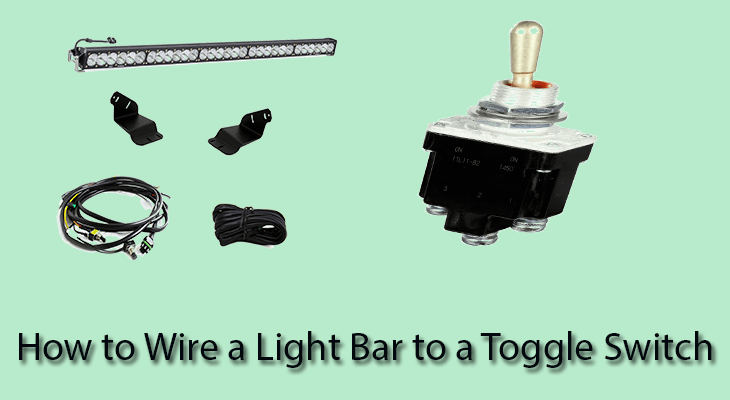 How to Wire a Light Bar to a Toggle Switch