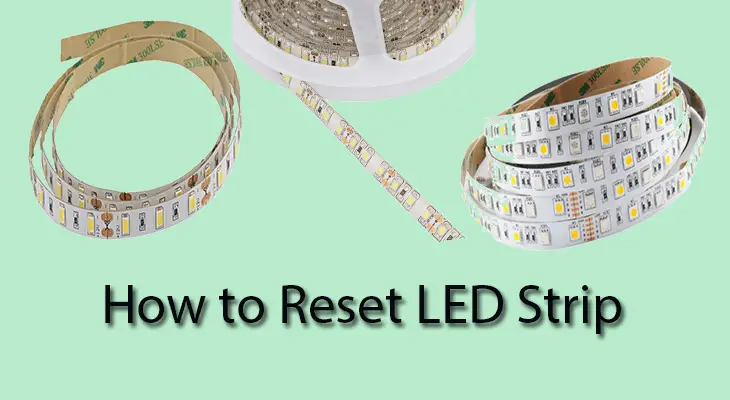 How to Reset LED Strip Lights (Easy 4 Steps) - WebSaq